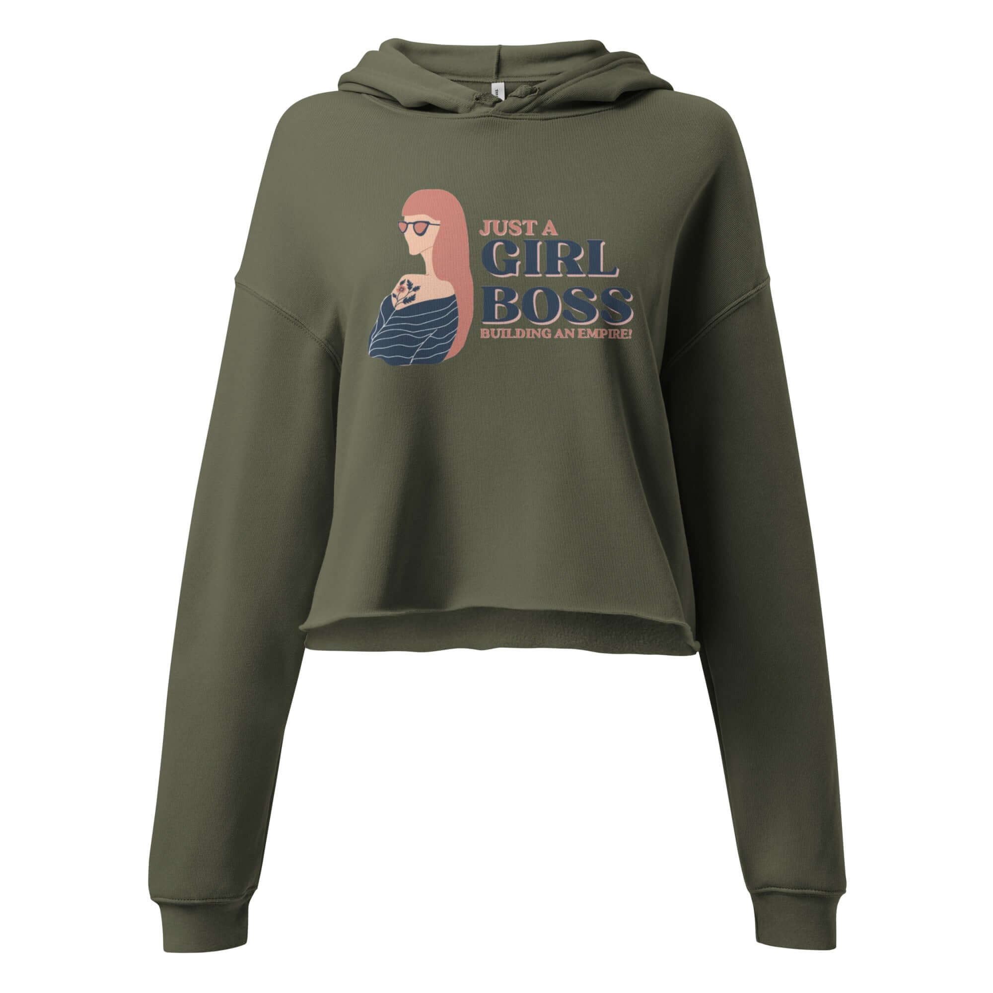 Clotho Empire Crop Hoodie in olive green with "Just a Girl Boss Building Her Empire" graphic design.
